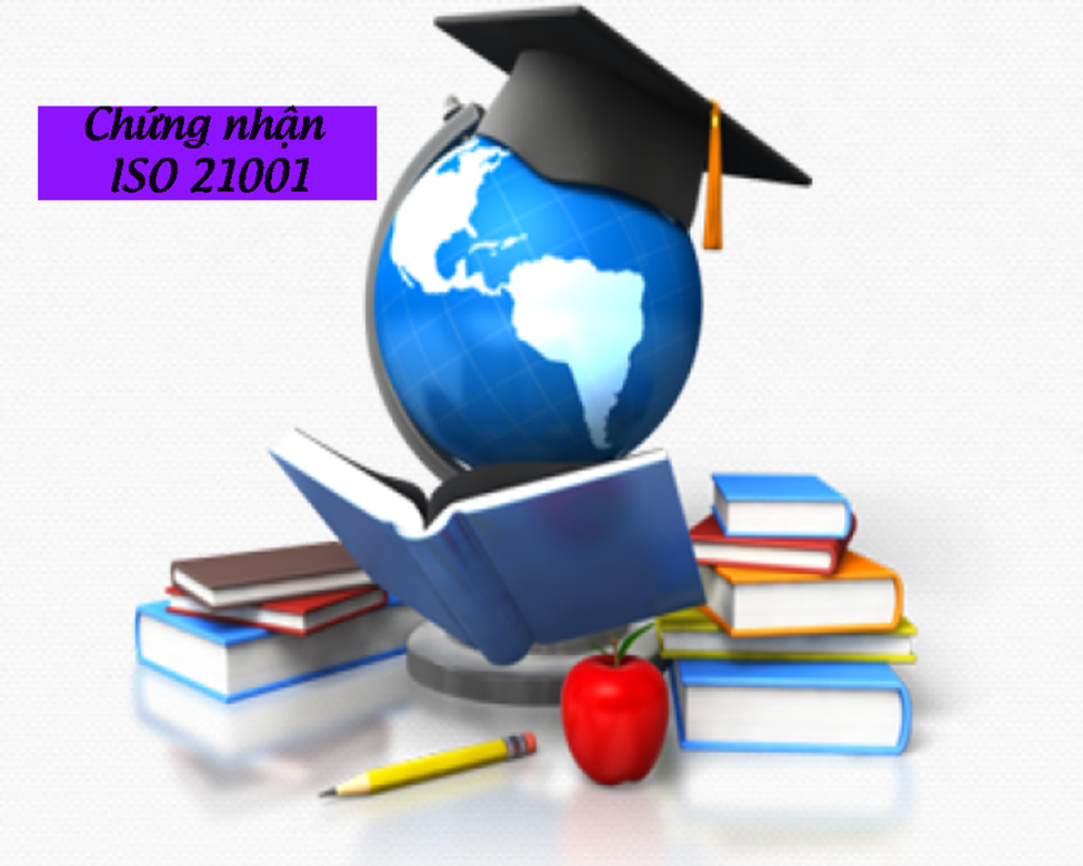 Tổ chức chứng nhận ISO 21001:2018 - Hệ thống Quản lý các Tổ chức Giáo dục
