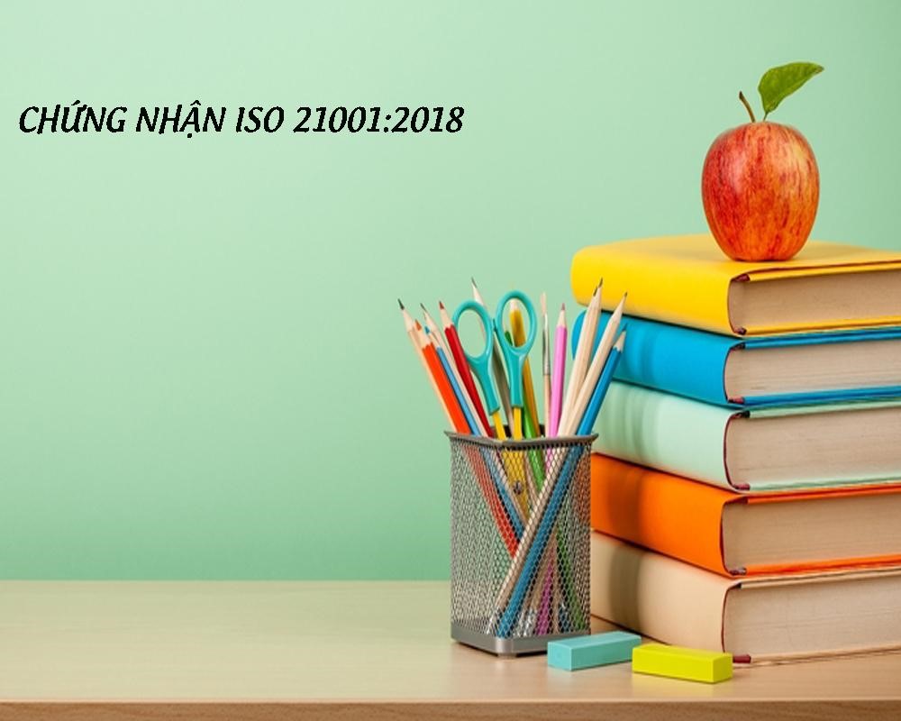 Lý do cần áp dụng chứng nhận ISO 21001:2018 hệ thống quản lý các tổ chức giáo dục