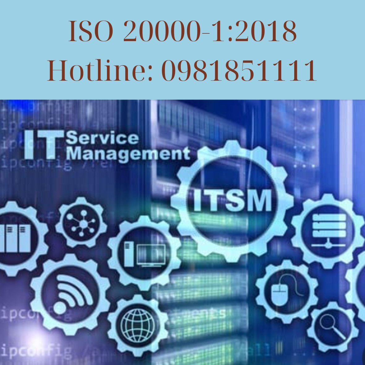 ISO 20000 - Tiêu chuẩn quốc tế về Quản lý Dịch vụ Công nghệ Thông tin                                                                                  