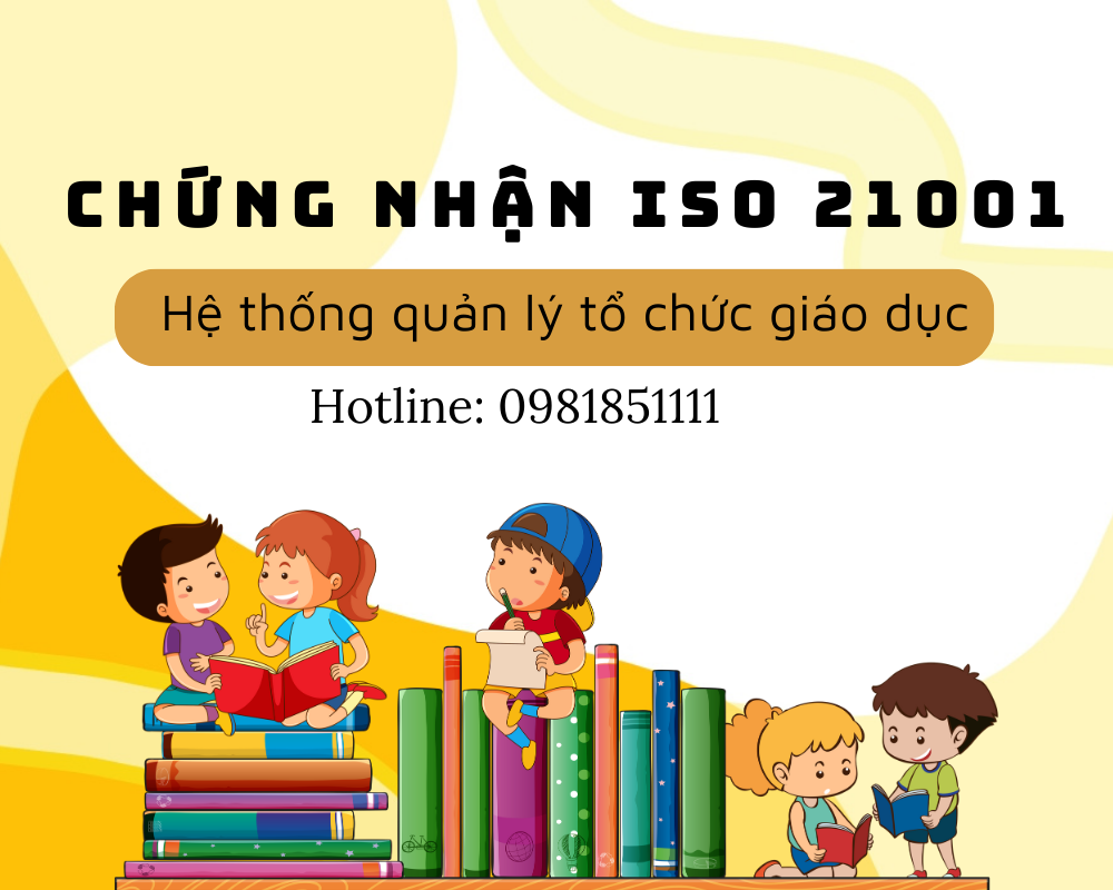 Chứng nhận ISO 21001:2018 - công cụ quản lý chất lượng hữu ích đối với các tổ chức giáo dục