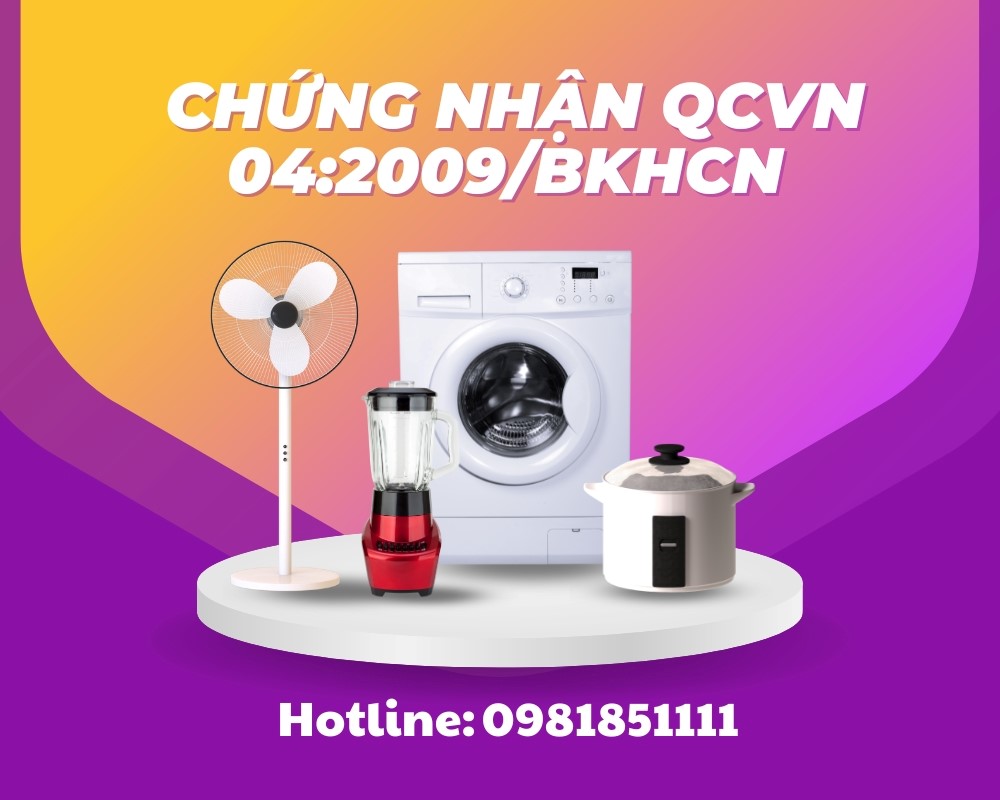 Chứng nhận hợp quy thiết bị điện và điện tử QCVN 4:2009/BKHCN