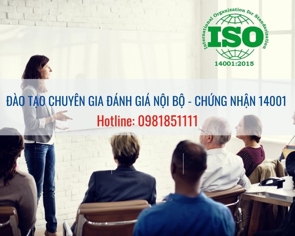 Khoá đào tạo chuyên gia đánh giá nội bộ hệ thống quản lý môi trường - Chứng nhận ISO 14001
